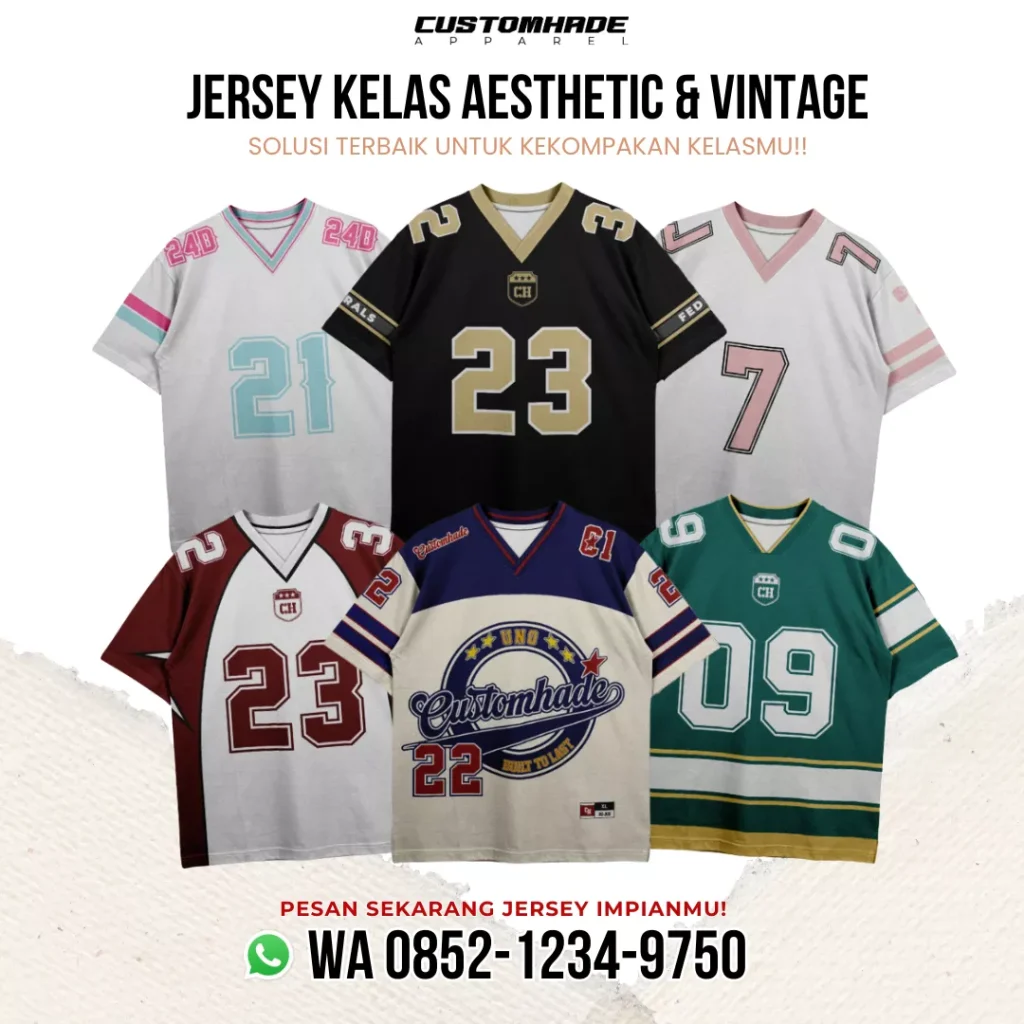jersey kelas aesthetic dan vintage customhade id