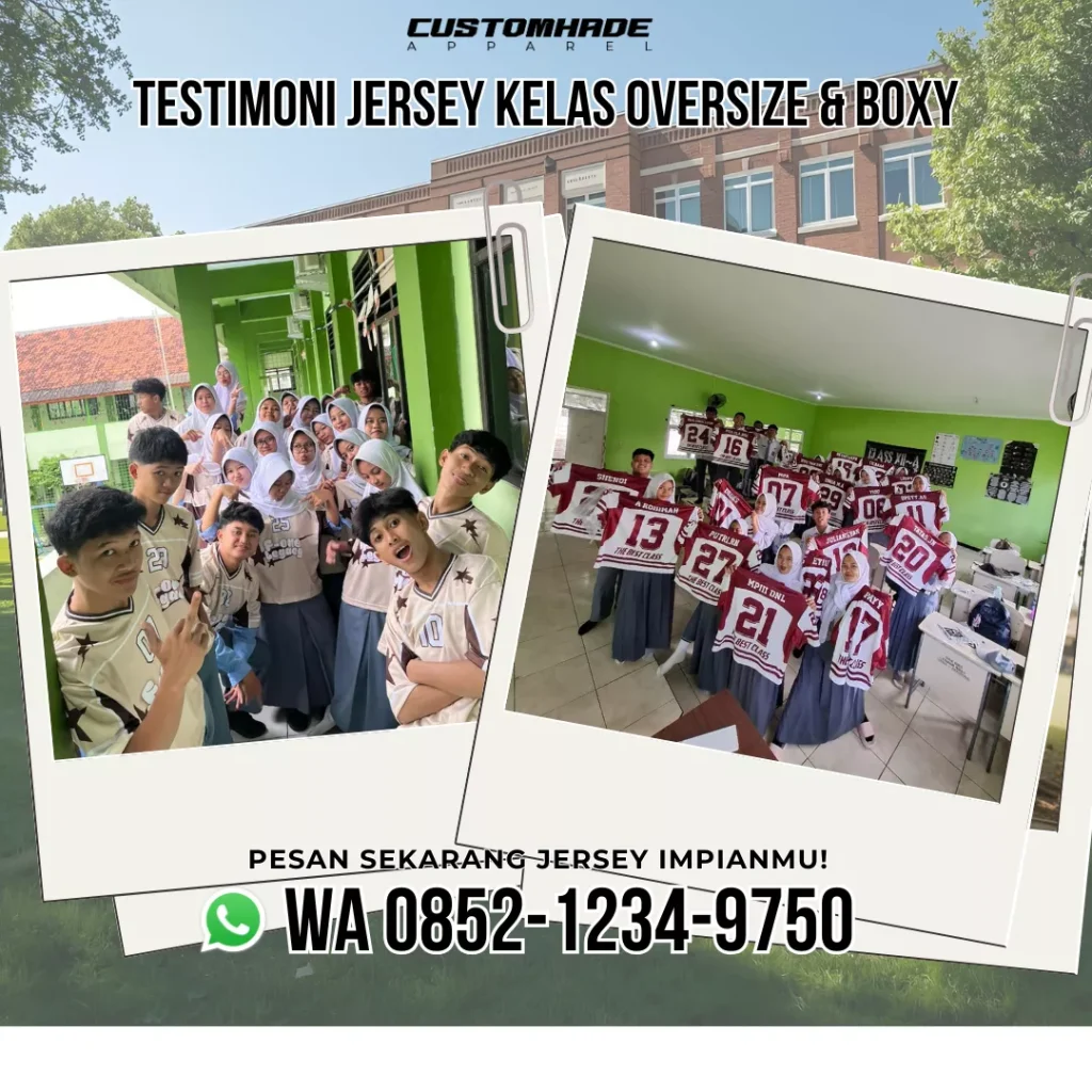 testimoni jersey kelas oversize customhade 1