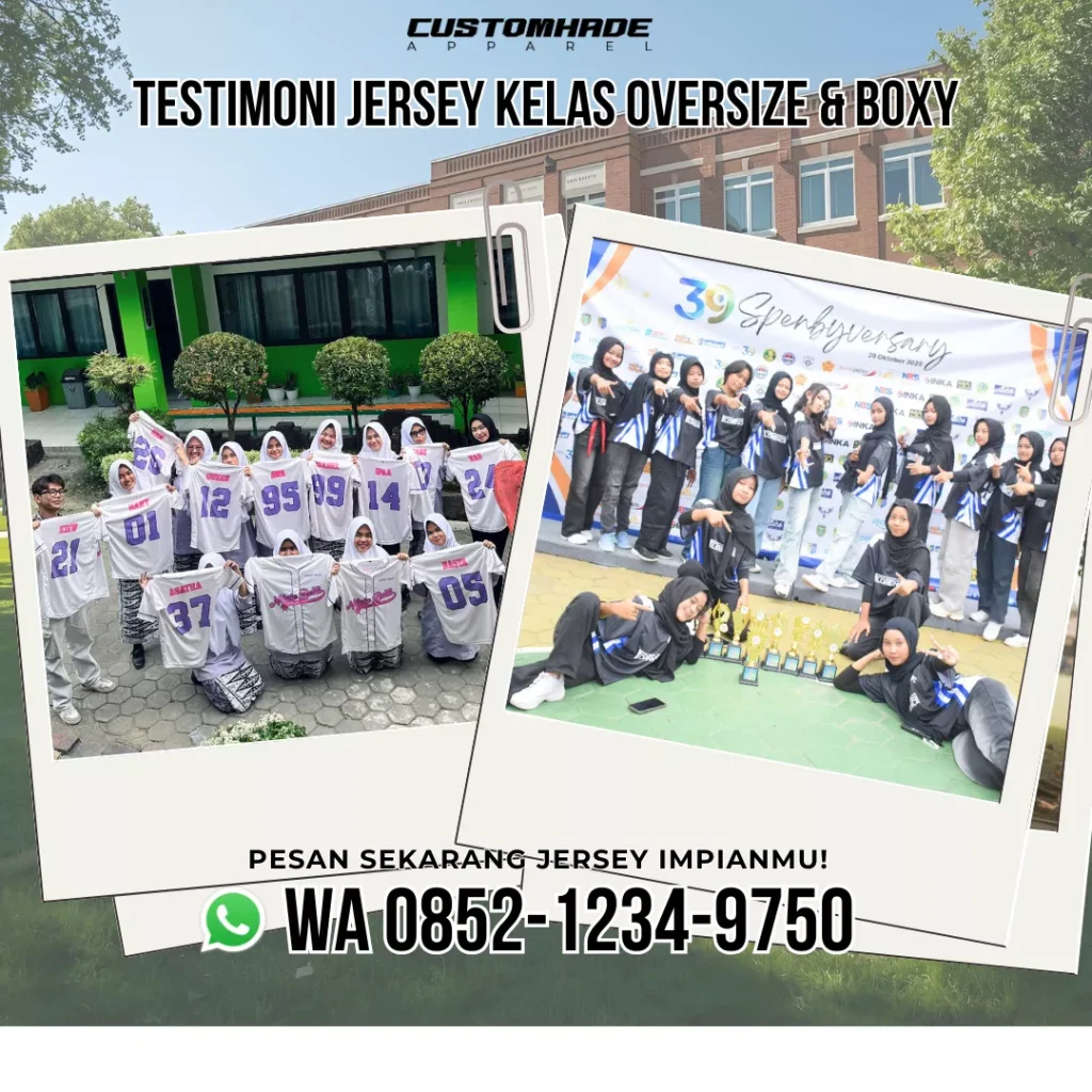 testimoni jersey kelas oversize customhade 2